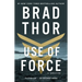 Use of Force: A Thriller