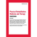 Physical Rehabilitation, Medicine and Therapy Sourcebook, 1st Edition