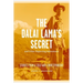 The Dalai Lama's Secret and Other Reporting Adventures: Stories from a Cold War Correspondent
