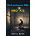 Get an Inner Life MEDITATE: Freedom is Found Within Two men behind prison bars... One saw mud...the other saw stars!