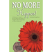 No More Hippos!: A Memoir of Hope for Wives Whose Husbands Struggle with Pornography or Sexual Addiction