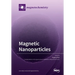Magnetic Nanoparticles