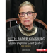 Ruth Bader Ginsburg, 2nd Edition: Iconic Supreme Court Justice