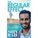 The Regular Effect: How to Release Yourself from the Comfort of Being Normal