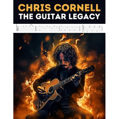 Chris Cornell: The Guitar Legacy