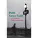 Paris Metro Tales
