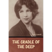 The Cradle of the Deep Joan Lowell
