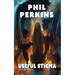 Useful Stigma: a Mac Burns novel
