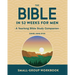 Small-Group Workbook: The Bible in 52 Weeks for Men: A Yearlong Bible Study Companion