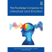 The Routledge Companion to Literature and Emotion