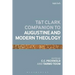 The T&t Clark Companion to Augustine and Modern Theology