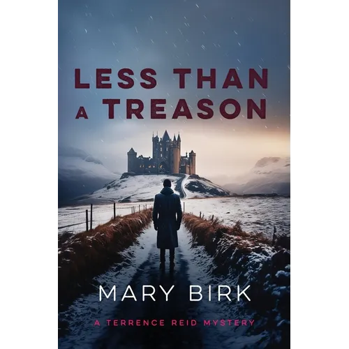 Less Than A Treason