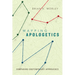 Mapping Apologetics: Comparing Contemporary Approaches