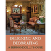 Designing and Decorating a Period Dolls' House