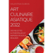 Art Culinaire Asiatique 2022: Des Recettes Authentiques Et Rapides Faciles À Réaliser
