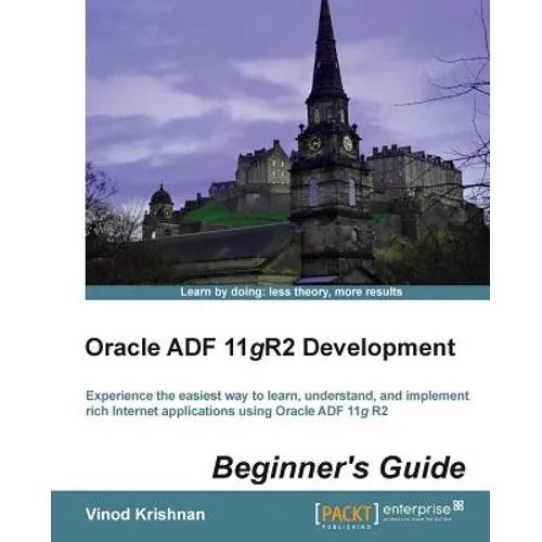 Oracle Adf 11gr2 Development Beginner's Guide