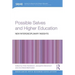 Possible Selves and Higher Education: New Interdisciplinary Insights