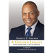 A Golden Legacy: Faith, Family, and a Life of Purpose-A Memoir