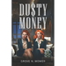 Dusty Money
