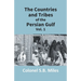 The Countries And Tribes Of The Persian Gulf (1St Vol)