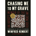 Chasing Me to My Grave: An Artist's Memoir of the Jim Crow South