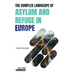 The Complex Landscape of Asylum and Refuge in Europe