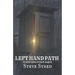 Left Hand Path: 13 More Tales of Black Magick