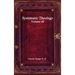 Systematic Theology Volume III