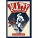 Matty: An American Hero: Christy Mathewson of the New York Giants