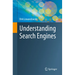 Understanding Search Engines