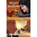 Valley of Shadows