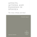 Affects, Actions and Passions in Spinoza: The Unity of Body and Mind