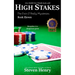 High Stakes