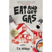 Eat and Get Gas
