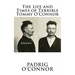 The Life and Times of Terrible Tommy O'Connor