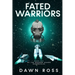 Fated Warriors: Book Six