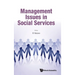 Management Issues in Social Services