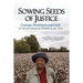 Sowing Seeds of Justice