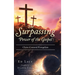 The Surpassing Power of the Gospel: Christ-Centered Evangelism