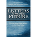 Letters From Your Future: Messages From The Ascended Masters