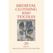 Medieval Clothing and Textiles 20