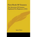 First Book Of Grasses: The Structure Of Grasses Explained For Beginners (1922)