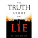 The Truth about the Lie
