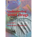 Understanding Street Drugs: A Handbook of Substance Misuse for Parents, Teachers and Other Professionals Second Edition