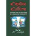 Captive of Culture