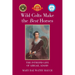 Wild Colts Make the Best Horses: The Intrepid Life of Abigail Adams