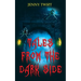 Tales from the Dark Side: Ten short horror stories for Halloween