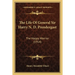 The Life Of General Sir Harry N. D. Prendergast: The Happy Warrior (1914)