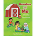 Grandma and Me: Children's Book on Psoriatic Arthritis/Autoimmune Disease