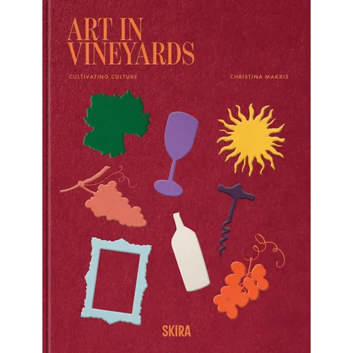 Art in Vineyards: Cultivating Culture